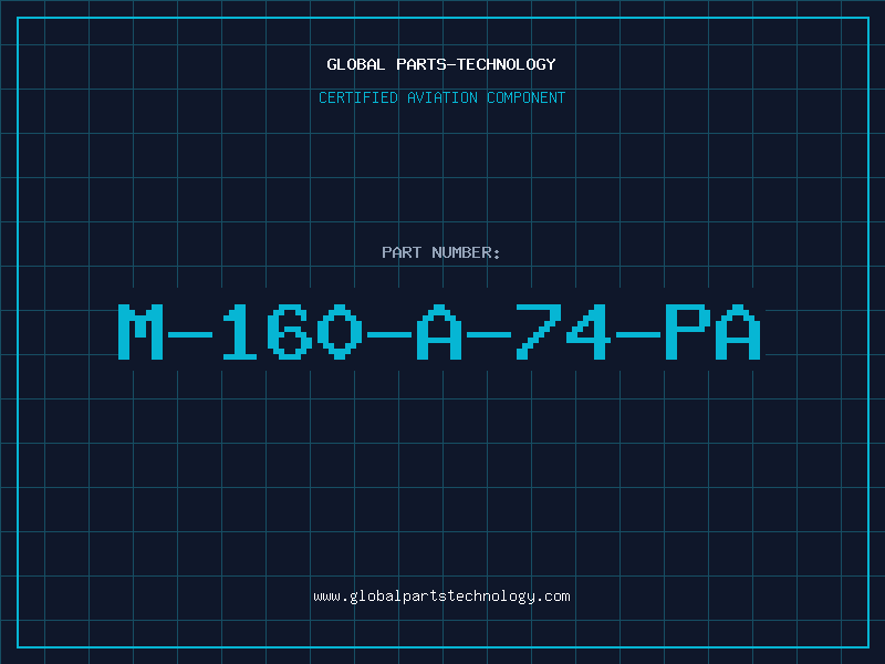 Aviation Part M-160-A-74-PA