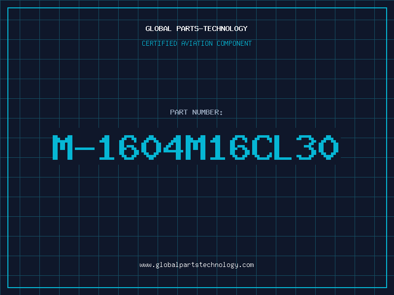 Aviation Part M-1604M16CL30