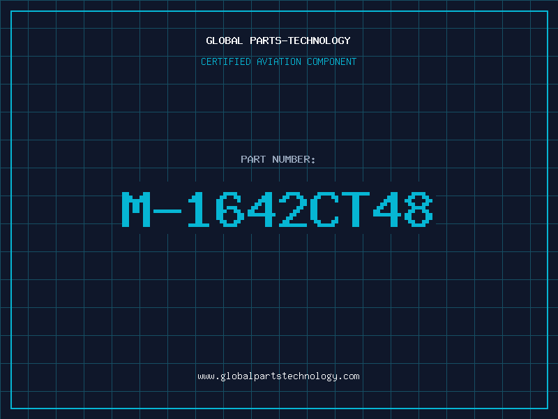 Aviation Part M-1642CT48
