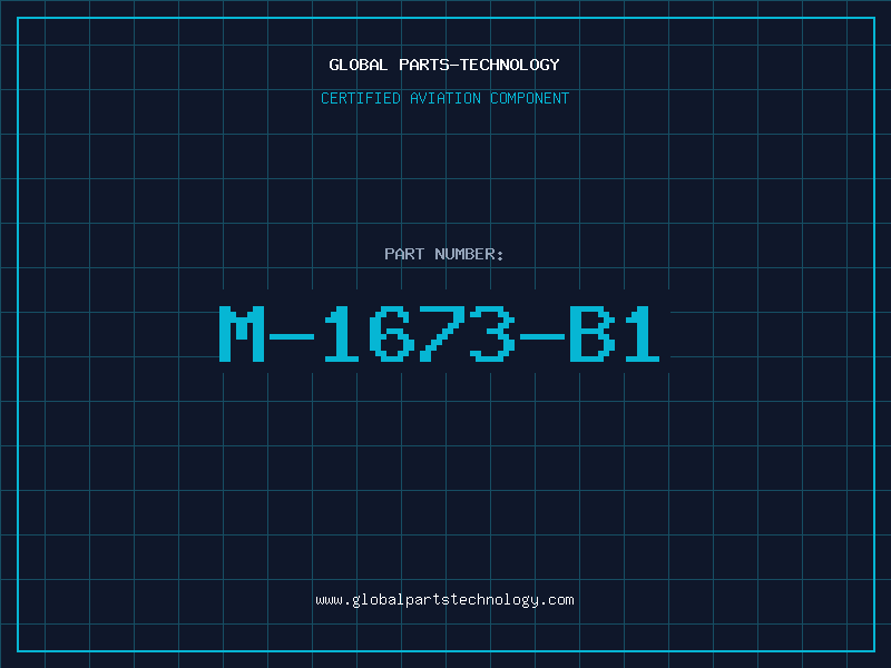 Aviation Part M-1673-B1