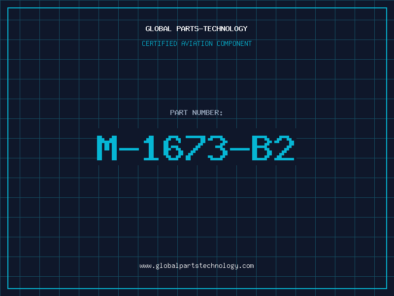 Aviation Part M-1673-B2