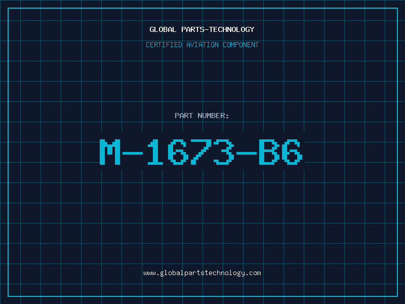 Aviation Part M-1673-B6
