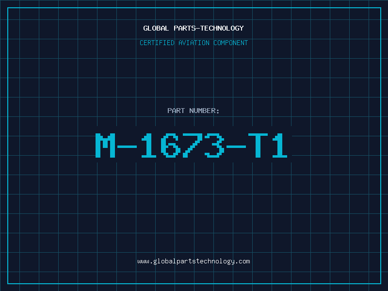 Aviation Part M-1673-T1