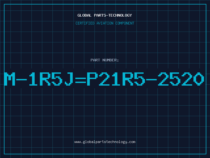 Aviation Part M-1R5J=P21R5-2520