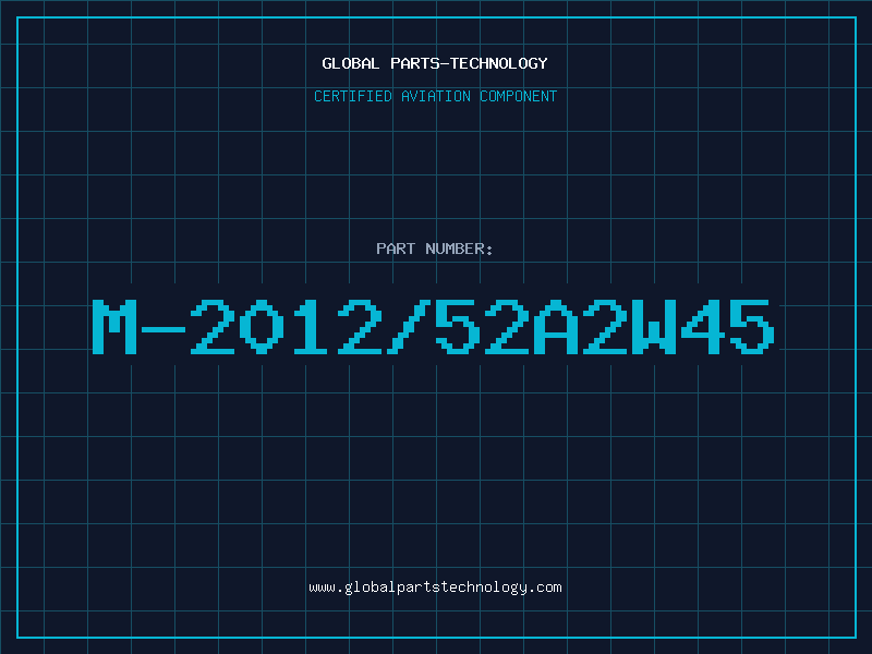 Aviation Part M-2012/52A2W45