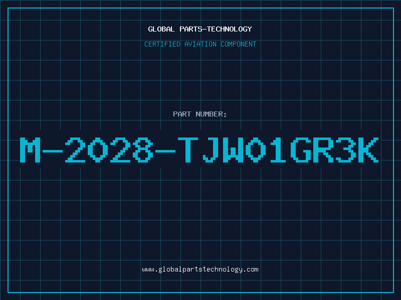 Aviation Part M-2028-TJW01GR3K