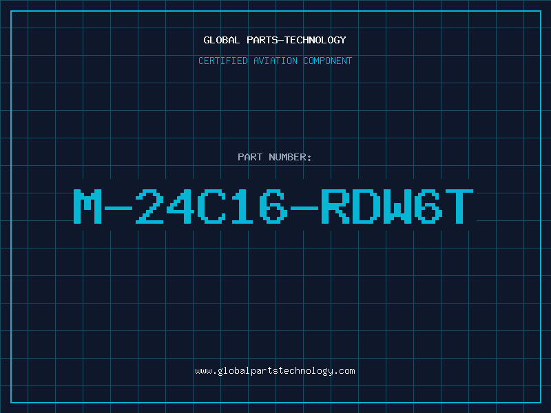 Aviation Part M-24C16-RDW6T