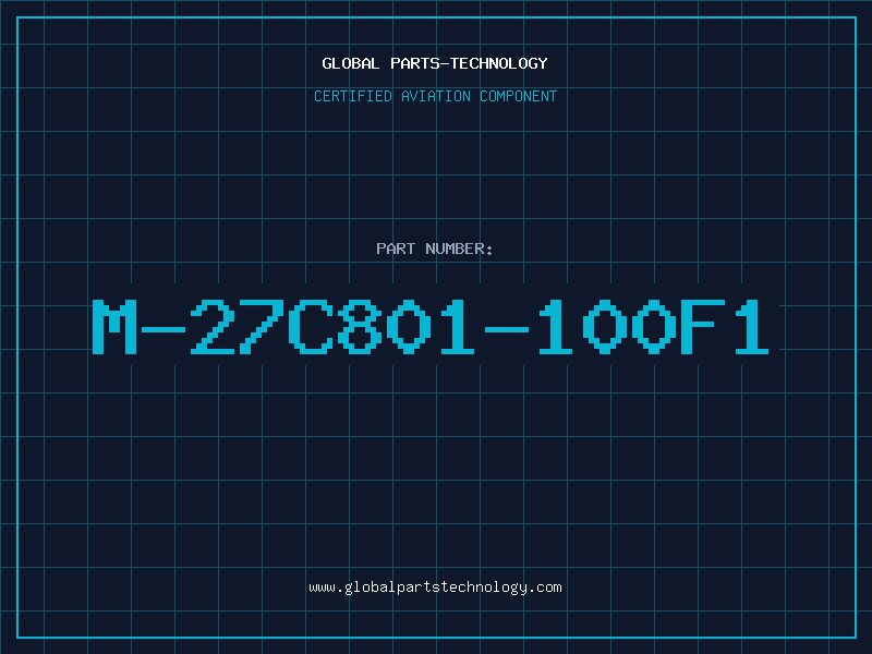 Aviation Part M-27C801-100F1