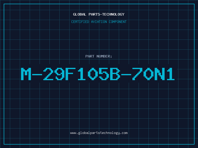 Aviation Part M-29F105B-70N1
