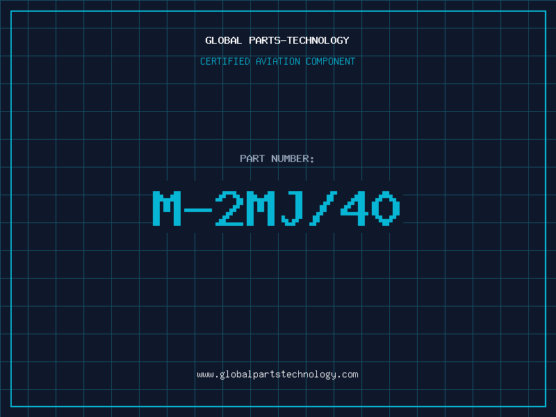 Aviation Part M-2MJ/40