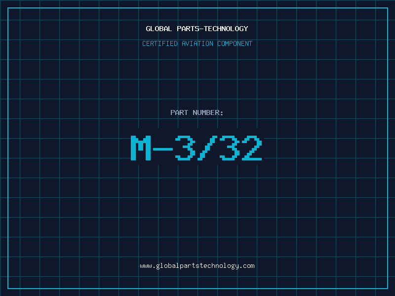 Aviation Part M-3/32