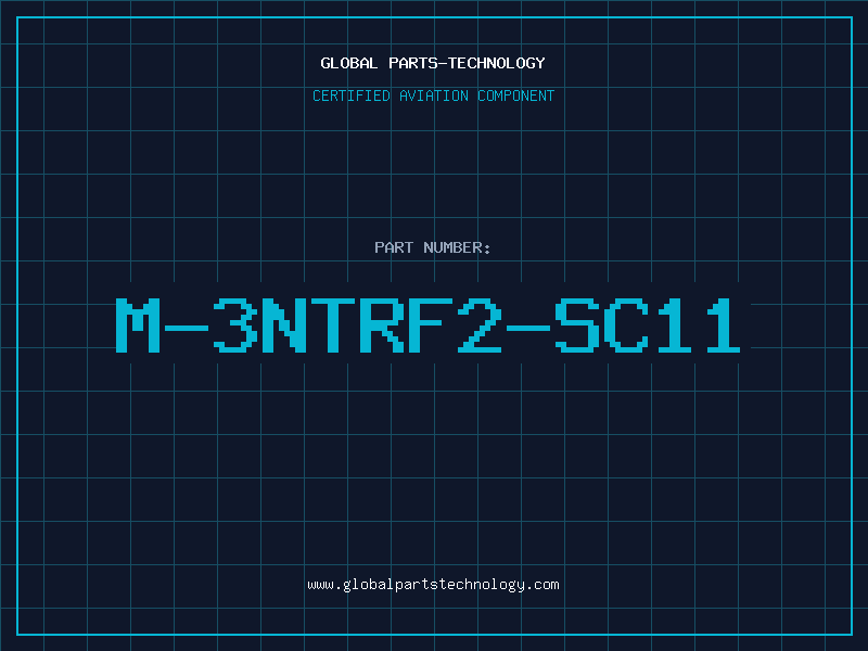 Aviation Part M-3NTRF2-SC11
