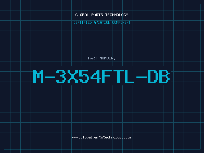 Aviation Part M-3X54FTL-DB