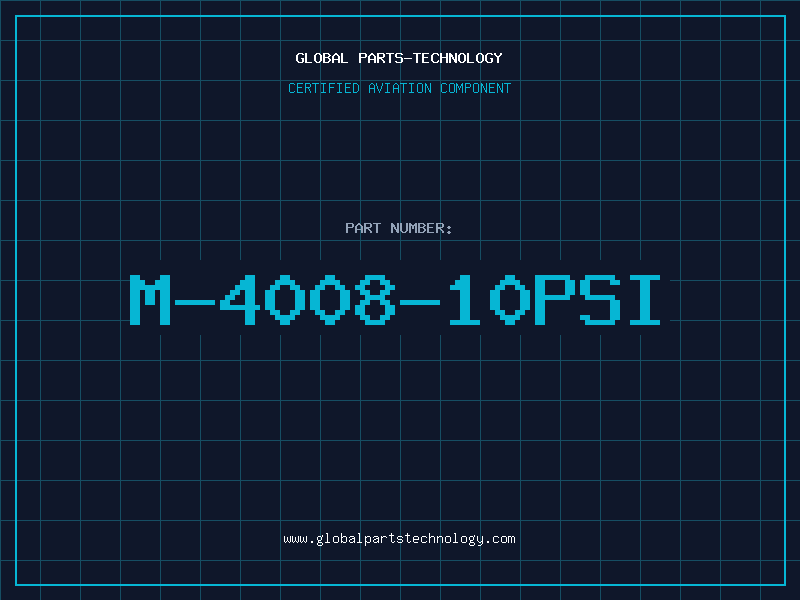 Aviation Part M-4008-10PSI