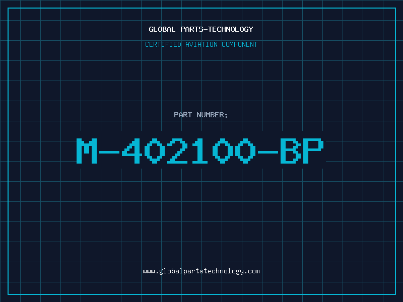Aviation Part M-402100-BP