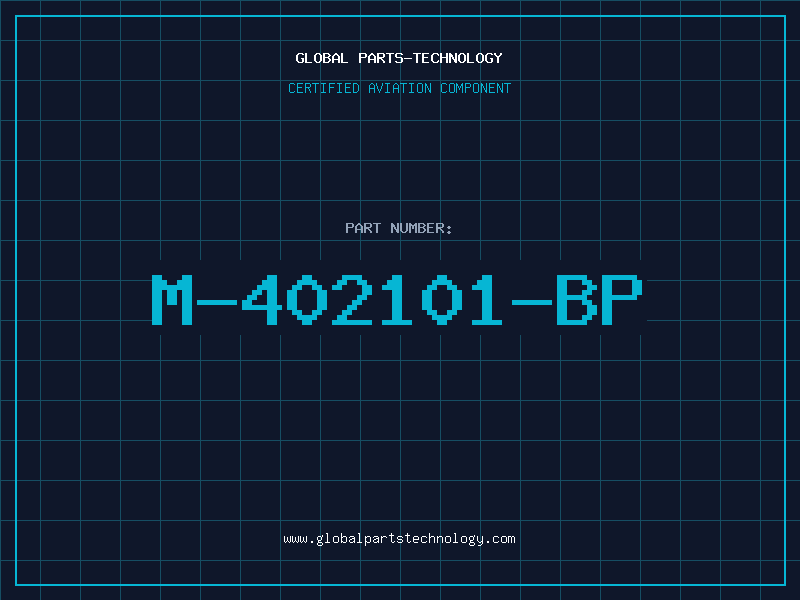 Aviation Part M-402101-BP