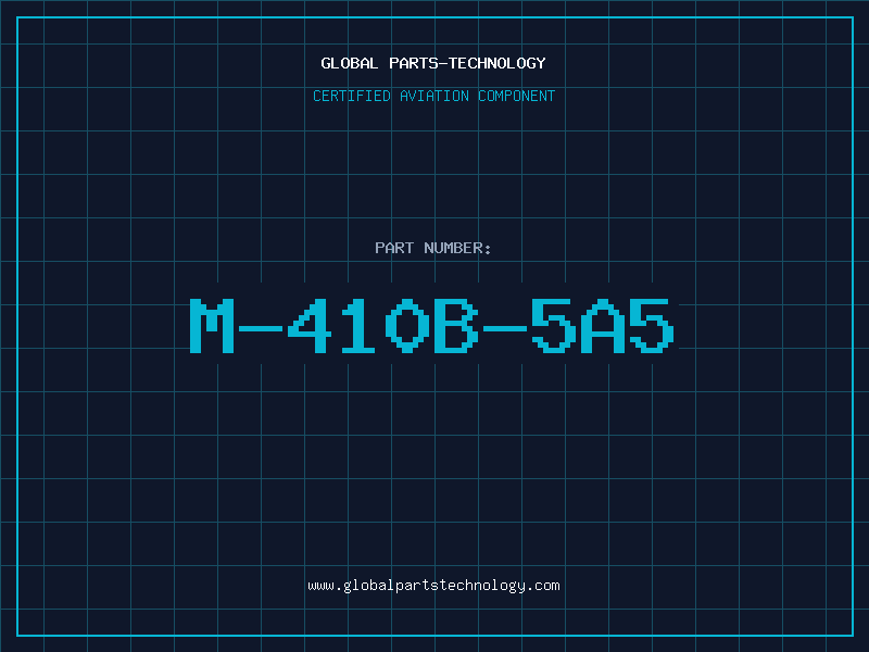Aviation Part M-410B-5A5