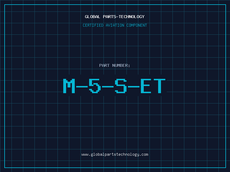Aviation Part M-5-S-ET