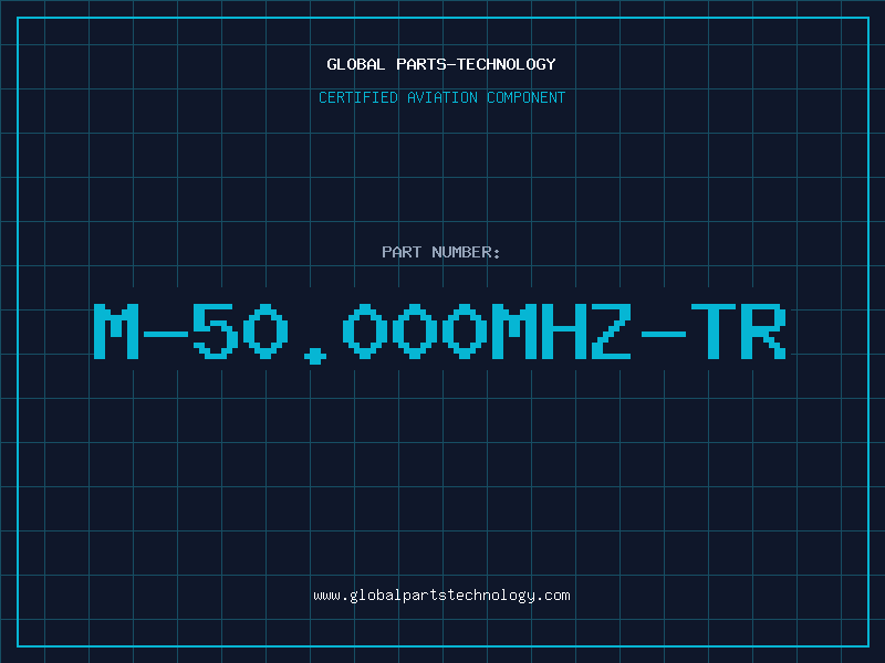Aviation Part M-50.000MHZ-TR