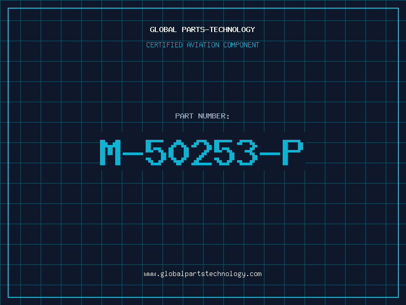 Aviation Part M-50253-P