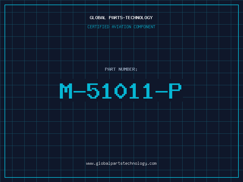 Aviation Part M-51011-P