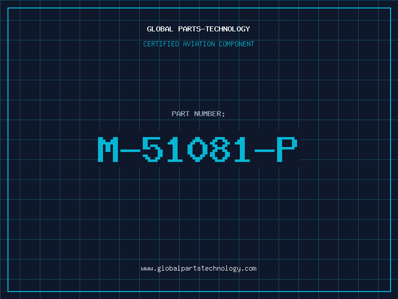 Aviation Part M-51081-P