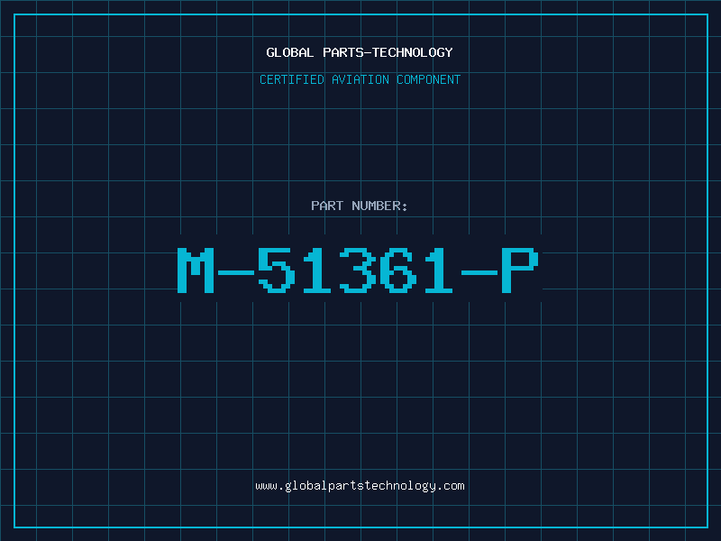 Aviation Part M-51361-P