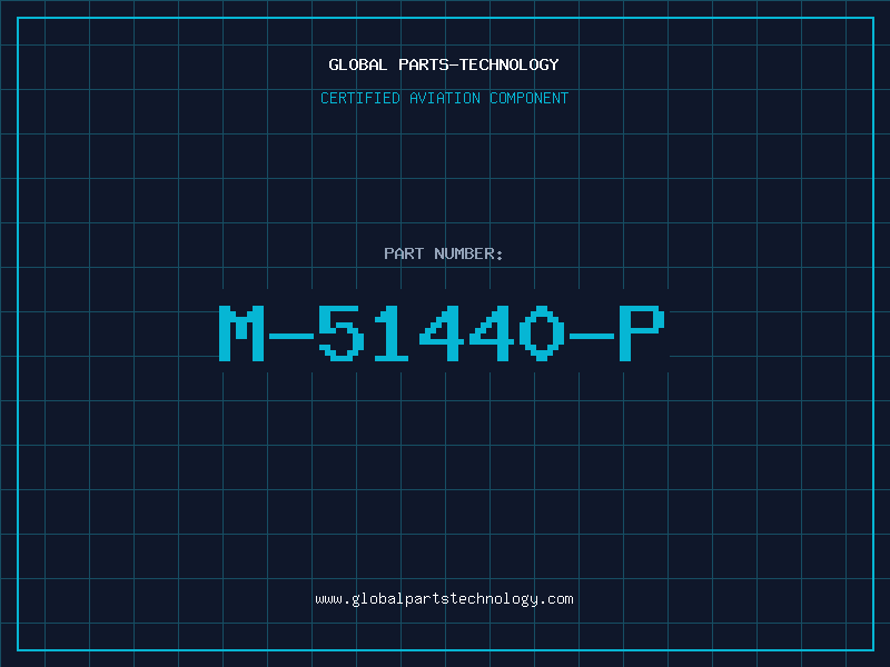 Aviation Part M-51440-P