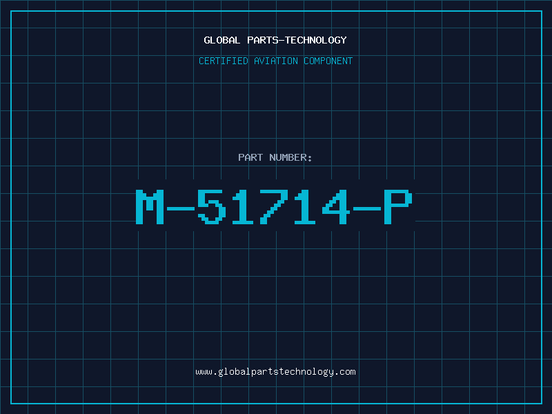 Aviation Part M-51714-P
