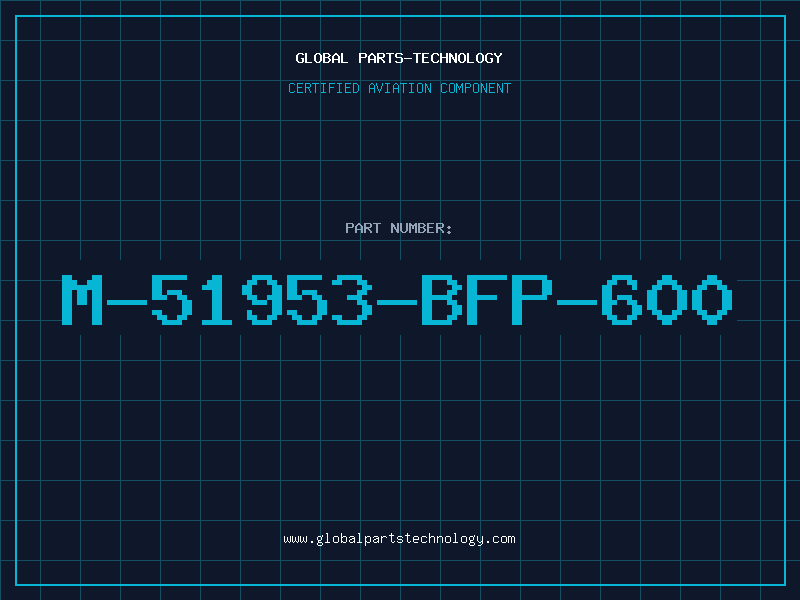 Aviation Part M-51953-BFP-600