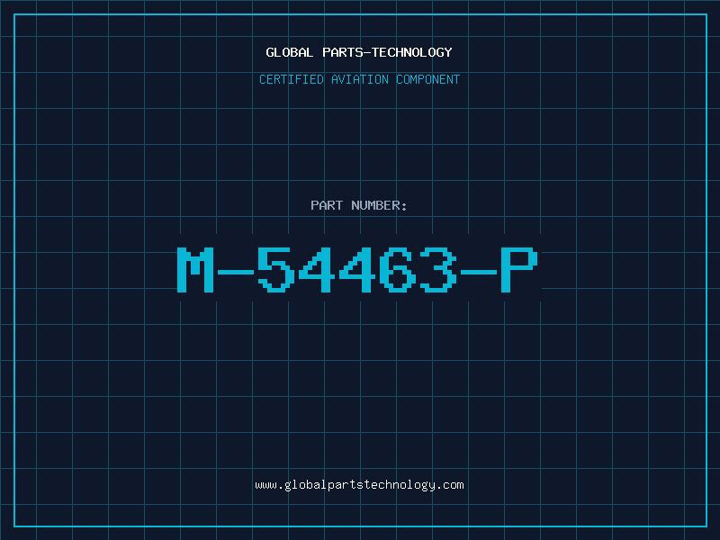 Aviation Part M-54463-P