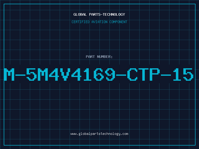 Aviation Part M-5M4V4169-CTP-15