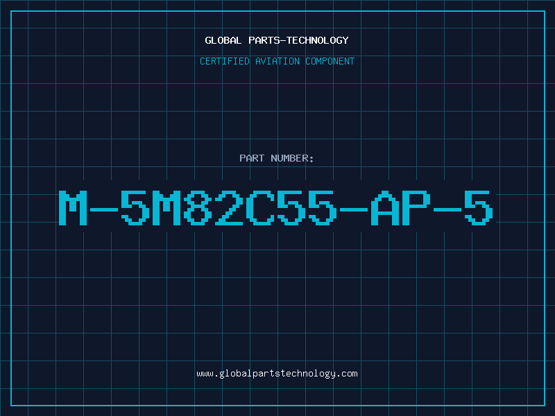 Aviation Part M-5M82C55-AP-5