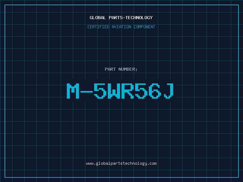 Aviation Part M-5WR56J