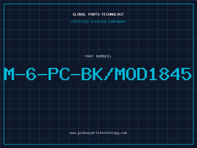Aviation Part M-6-PC-BK/MOD1845
