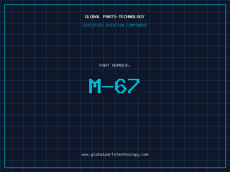 Aviation Part M-67