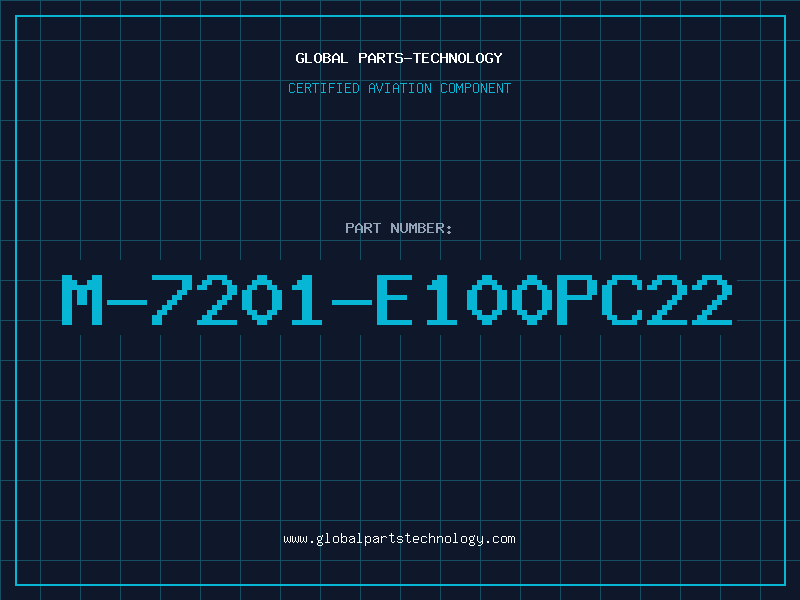 Aviation Part M-7201-E100PC22
