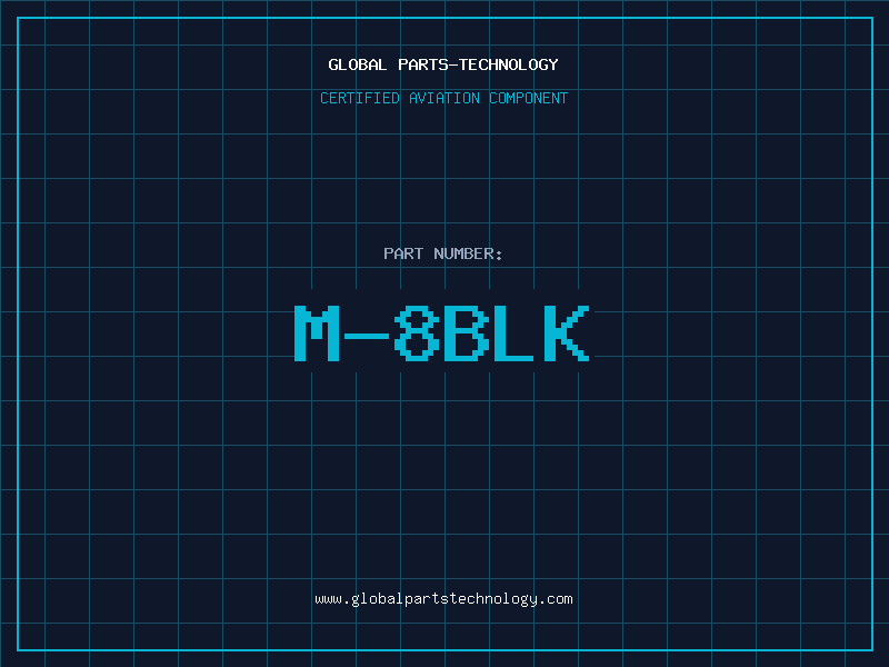 Aviation Part M-8BLK