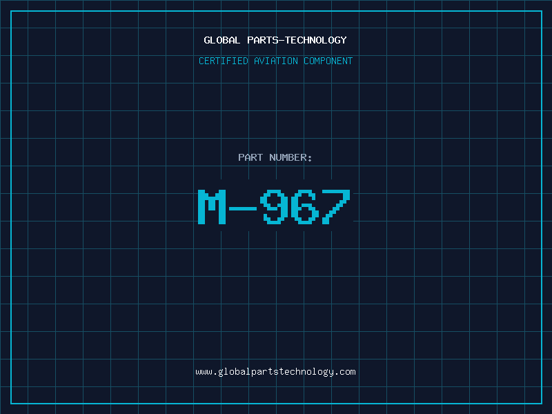 Aviation Part M-967