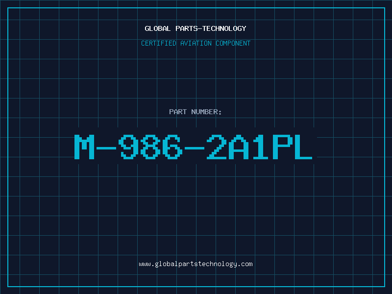 Aviation Part M-986-2A1PL
