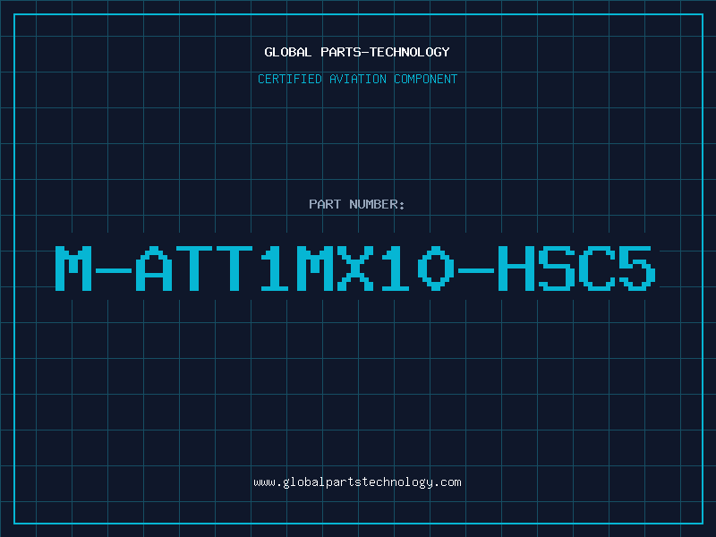 Aviation Part M-ATT1MX10-HSC5