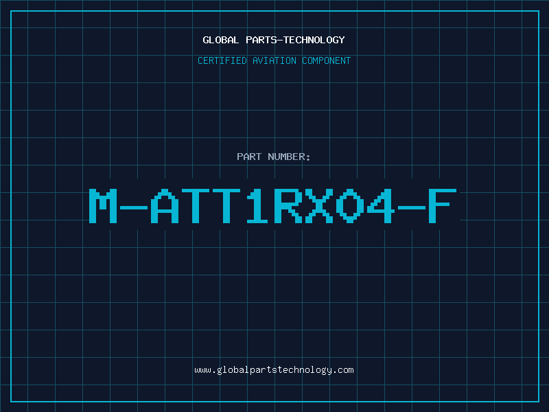 Aviation Part M-ATT1RX04-F