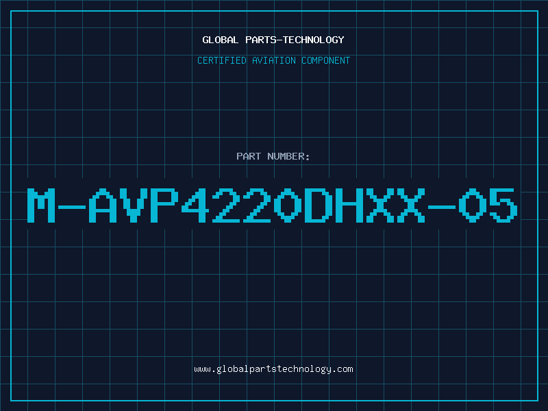 Aviation Part M-AVP4220DHXX-05