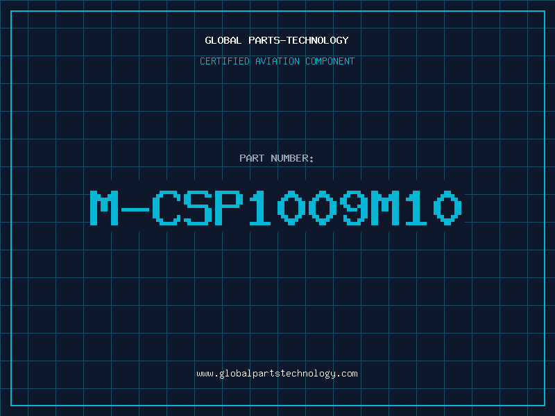 Aviation Part M-CSP1009M10
