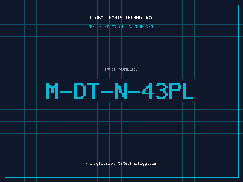 Aviation Part M-DT-N-43PL