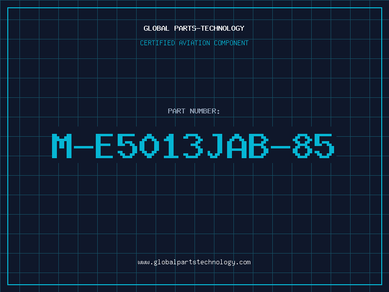 Aviation Part M-E5013JAB-85