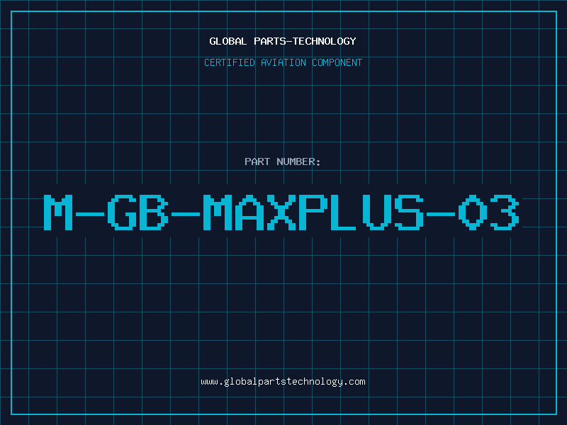 Aviation Part M-GB-MAXPLUS-03