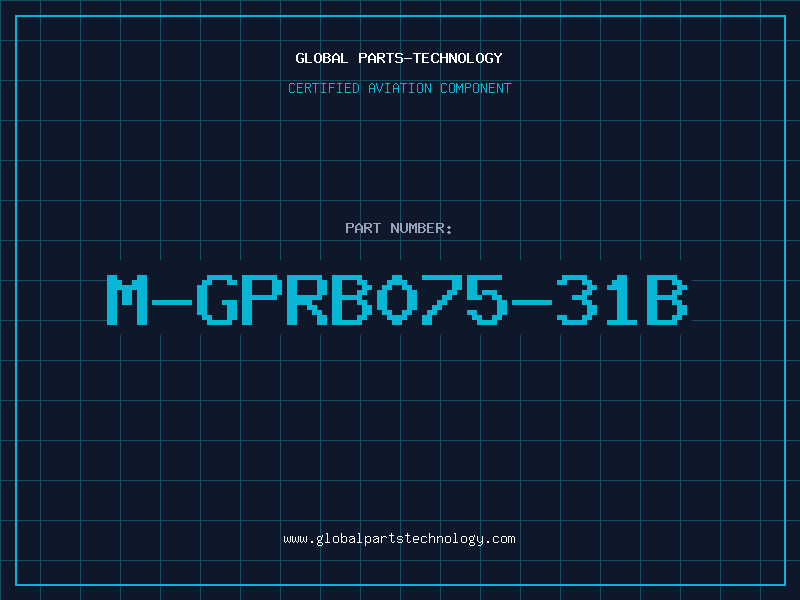 Aviation Part M-GPRB075-31B