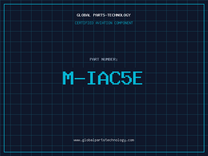 Aviation Part M-IAC5E