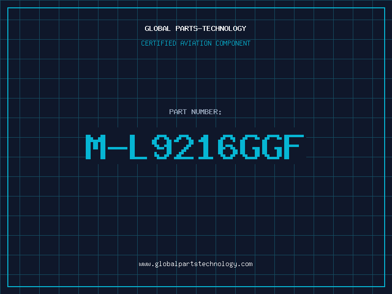 Aviation Part M-L9216GGF